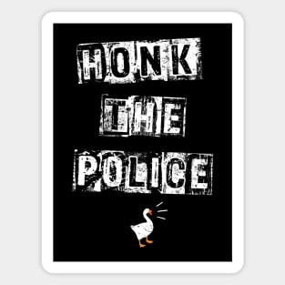 HONK THE POLICE Magnet